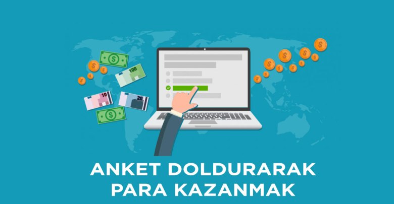 Anket doldurarak para kazanmak