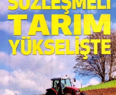 Sözleşmeli Tarım Modeli, Tarım Sektörünün Yeni Trendi Oldu 27 sozlesmeli tarim