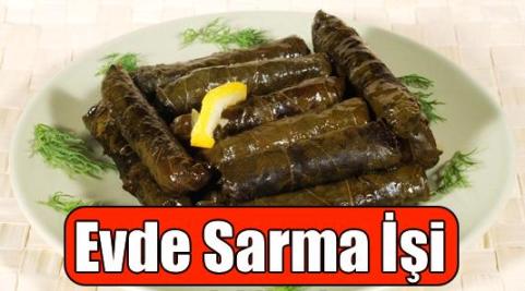 Evde Sarma Yapıp Satmak