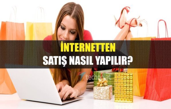 internetten satis yapmak